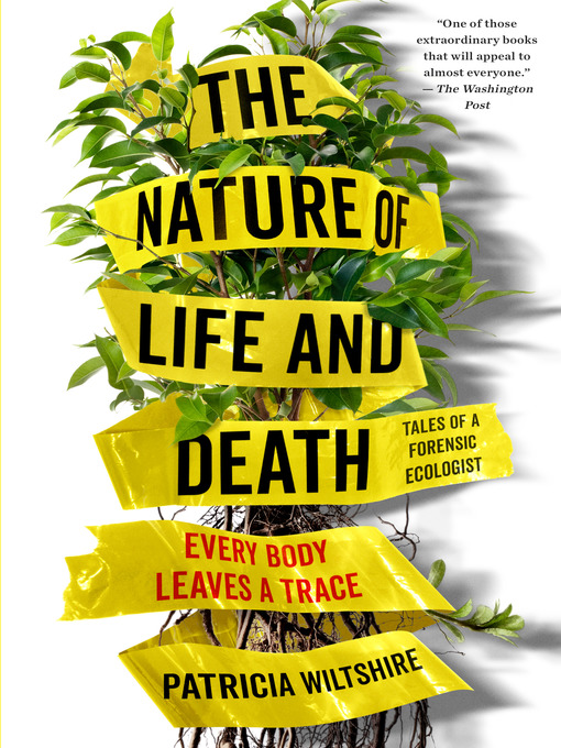 Title details for The Nature of Life and Death by Patricia Wiltshire - Available